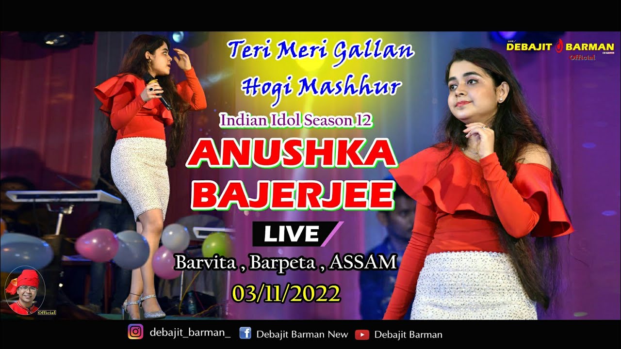 Teri Meri Gallan Hogi Mashhur ANUSHKA BANERJEE Indian Idol Season