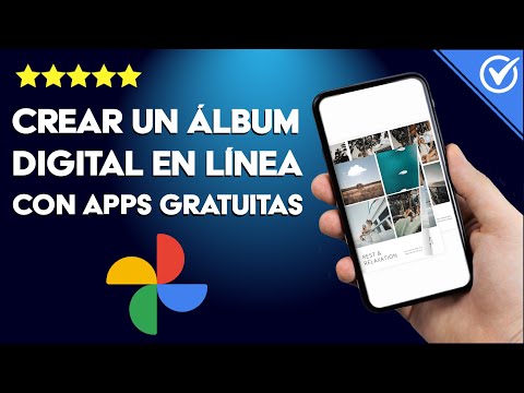 ¿Cómo se Hace un Álbum Digital en Línea y con Apps Gratuitas?