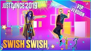 Just Dance 2019 - Swish Swish Alternate Ganador Jdwc