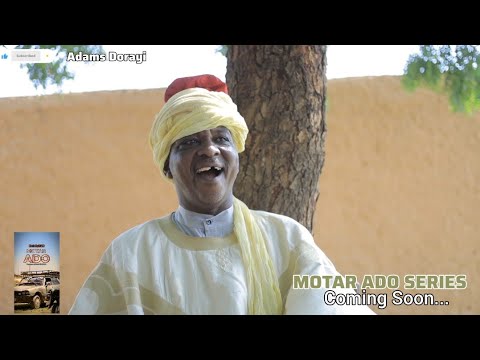 Motar Ado Series BTS 1 Bosho Jamila Nagudu Hankaka Adams Dorayi 