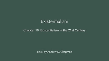Existentialism in the 21st Century: Audiobook Ch. 10 | Philosophy & AI Insights