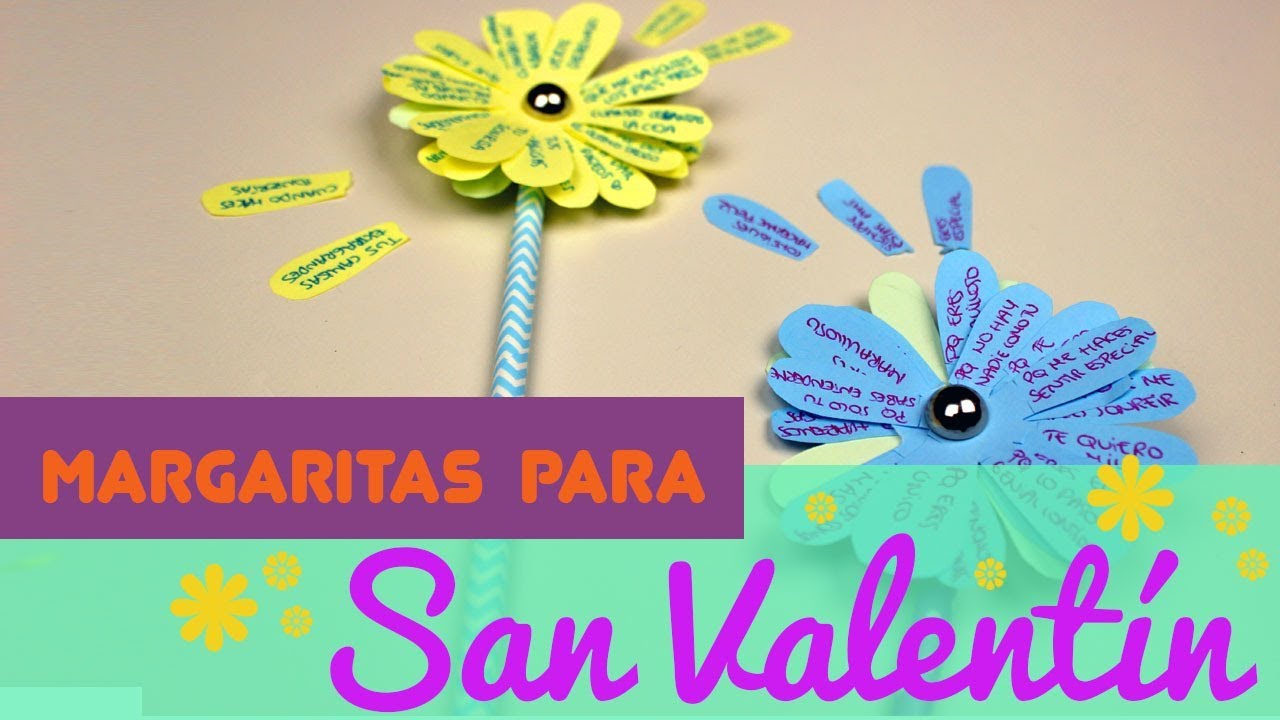 ¿Cómo hacer manualidades de margaritas de san valentin? manualidades raudales
