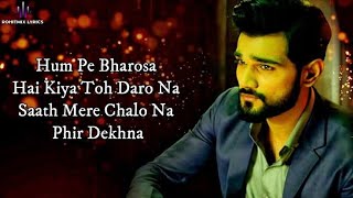 Aaj Mile Hain (LYRICS) - Yasser Desai #YasserDesai #Newsong #RohitMix Lyrics #RomanticSong