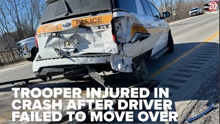 Trooper injured in crash after driver failed to move over