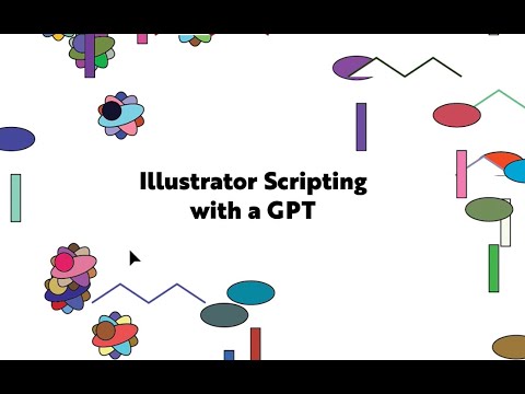 FAI Adobe Illustrator Scripting with a GPT - YouTube