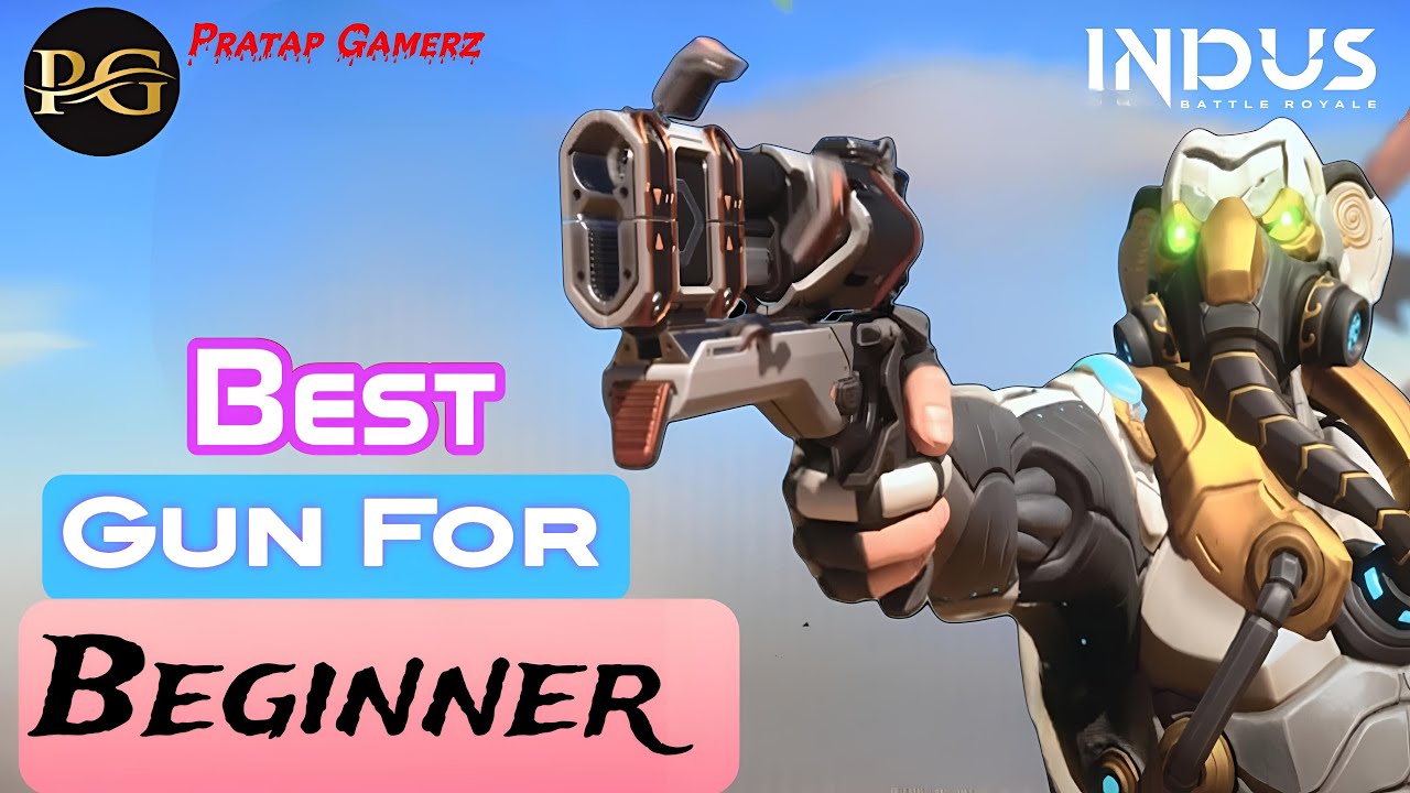 Pro Tips / Best Gun For Beginner In Indus Battle Royale game 