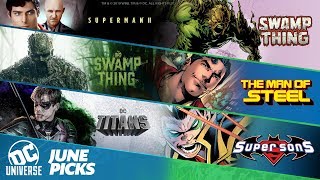 June Picks '19 | DC Universe | The Ultimate Membership