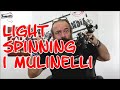 LIGHT SPINNING - I MULINELLI