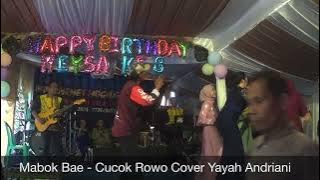 Mabok Bae - Cucok Rowo Cover Yayah Andriani (LIVE SHOW KERSARATU PANGANDARAN)