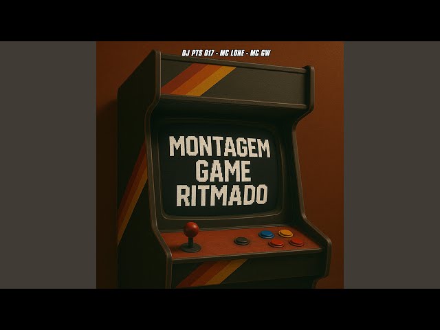 MONTAGEM GAME RITMADO