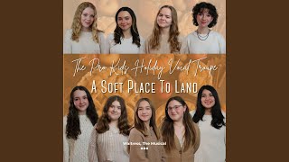 A Soft Place To Land (feat. Piper Berkowitz, Emily Ippolito, Quinn Fucci, Victoria Brynildsen,... screenshot 4