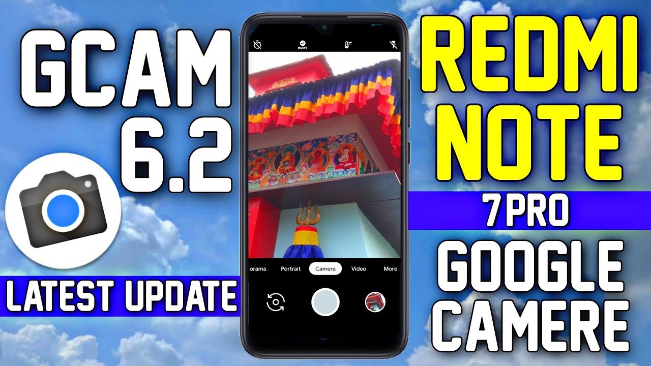 Gcam 6.2 For Redmi Note 7/Pro | Latest Google Camera Update 2019
