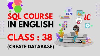 Sql Course In English Class 38 - Create Database