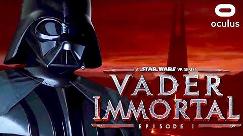 Vader Immortal: Star Wars VR Episode 1 Trailer | Oculus Quest & Rift