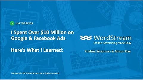 I Spent Over $10 Million on Google and Facebook Ads: Here