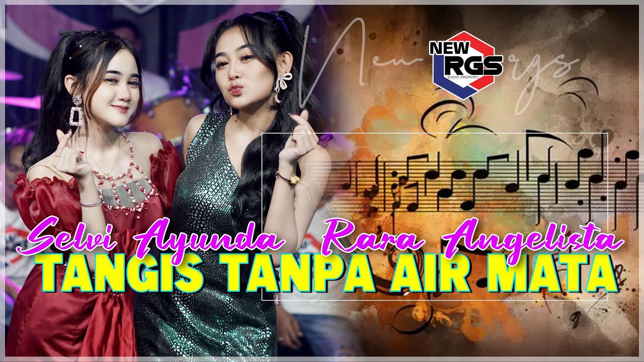 Selvi Ayunda ft Rara Angelista - Tangis Tanpa Air Mata (Official Live Music Video)