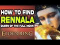 How to find rennala queen of the full moon in elden ring  rennala location guide