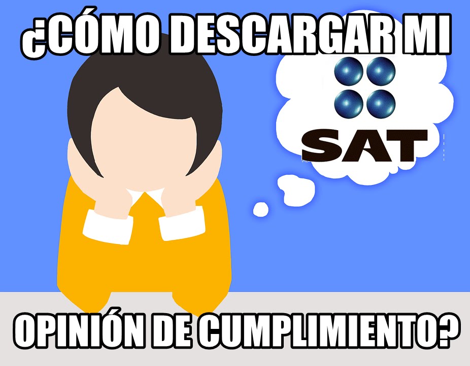 C MO DESCARGAR MI OPINI N DE CUMPLIMIENTO 32 D SAT YouTube c-mo-descargar-mi-opini-n-de-cumplimiento-32-d-sat-youtube