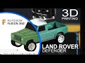 Making 3D model and printing a LAND ROVER Defender