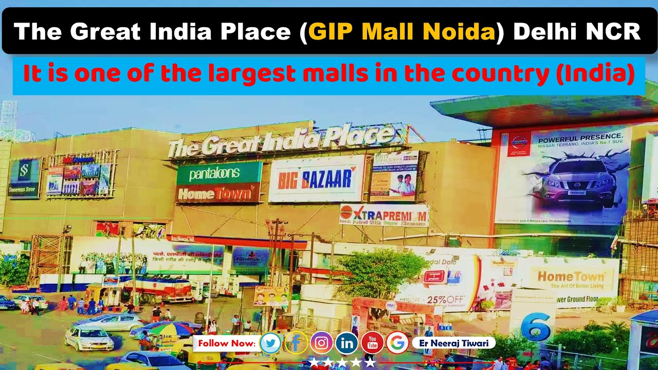 The Great India Place | GIP Mall Noida | GIP Mall Delhi NCR | Family ...