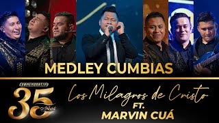 Video thumbnail of "Los Milagros de Cristo ft. Marvin Cuá - Medley Cumbias 35 Años (En Vivo)"