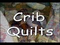 "Crib Quilts" With Eleanor Burns