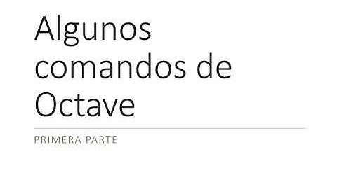 Comandos de Octave - Parte 1