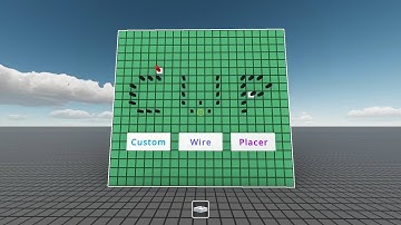 Logic World Mod: Custom Wire Placer (CWP): Tutorial