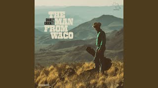 The Man from Waco Theme