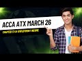 ACCA ATX March 2026 | Chapter 17 L5 | Employment Income &amp; NIC Explained with Examples