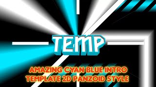 [Pzp] amazing cyan blue intro template 2d panzoid ~ new background and shape 
