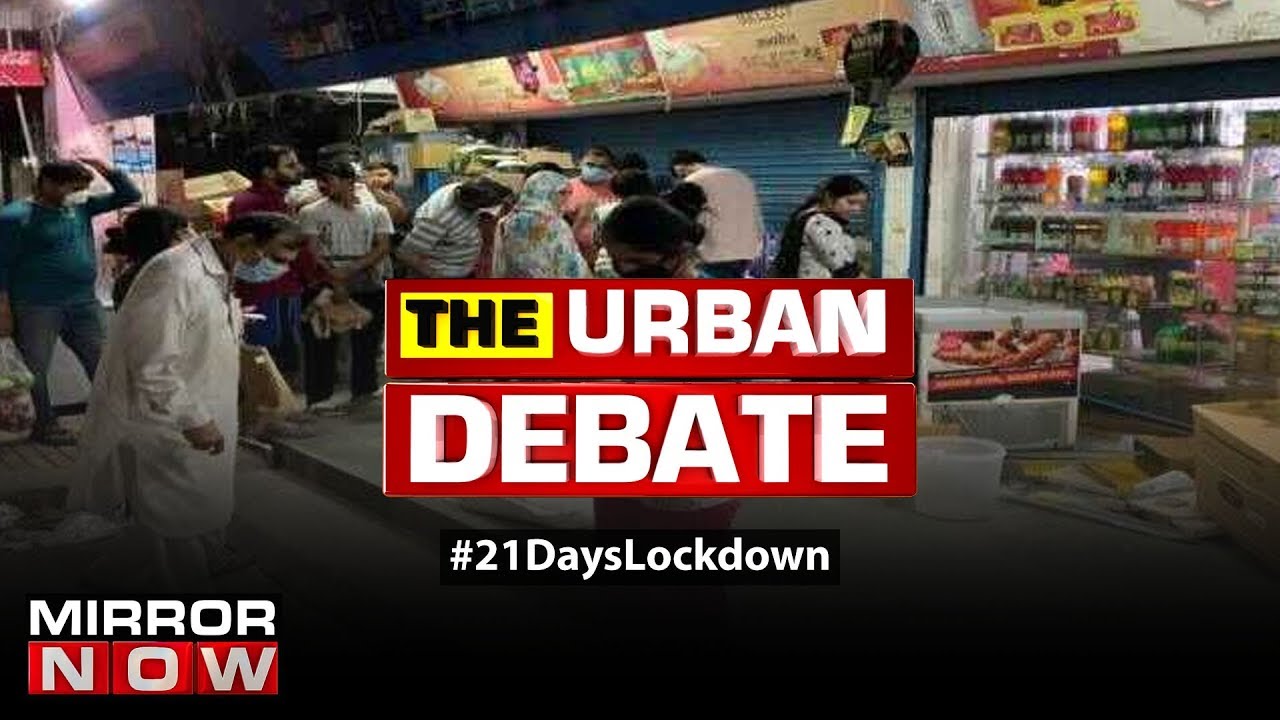 India Lockdown: 5 reasons why supplies may be hit | The Urban Debate