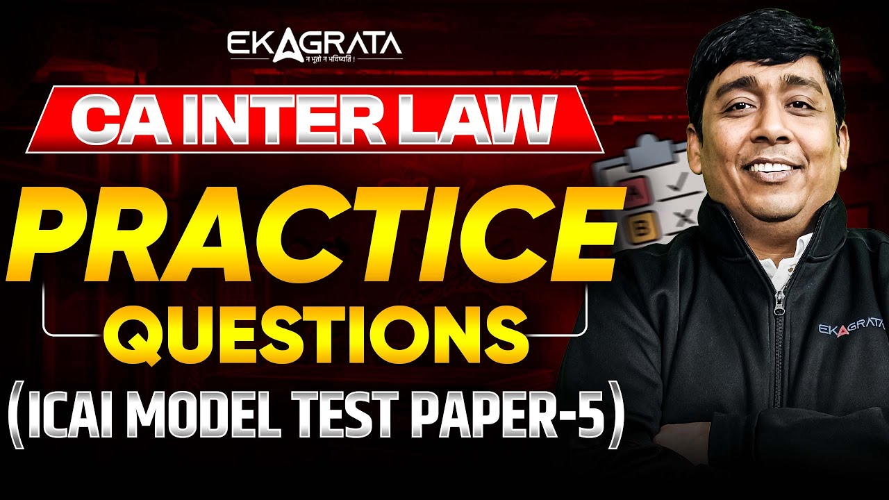 CA Inter Law Question Practice | CA Inter Law ICAI Model Test Paper 5 ...
