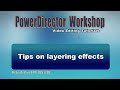 Tips on Layering Effects