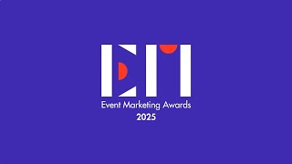Event Marketing Awards 2025 Highlight
