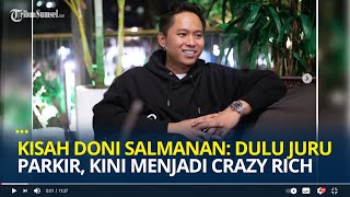 Kisah Doni Salmanan: Dulu Juru Parkir jadi Crazy Rich Kini Terseret Kasus Penipuan, Terancam Miskin?