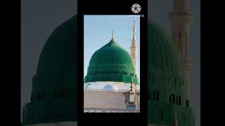 wo Mera nabi Mera nabi Mera nabi hy shortsvideo makkhamadina shortsfeed shorts