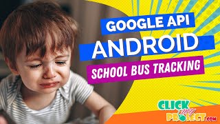 Android  Mobile Application - School Bus Tracking using Google API - ClickMyProject screenshot 5