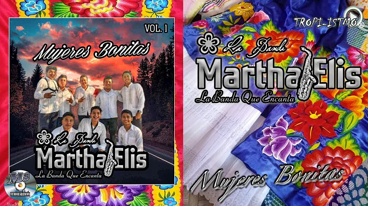 Banda Martha Elis - Mujeres Bonitas - Vol 1 Exclus...
