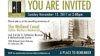 Unveiling Ceremony of The Welland Canal Fallen Workers Memorial