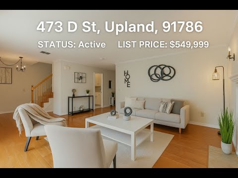 473 D Street, Upland, CA home video tour