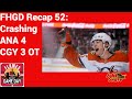 Flames Hockey Game Day Recap 52: Crashing ANA 4 CGY 3 OT