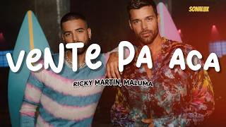 Ricky Martin - Vente Pa' Ca  ft. Maluma(Letra)