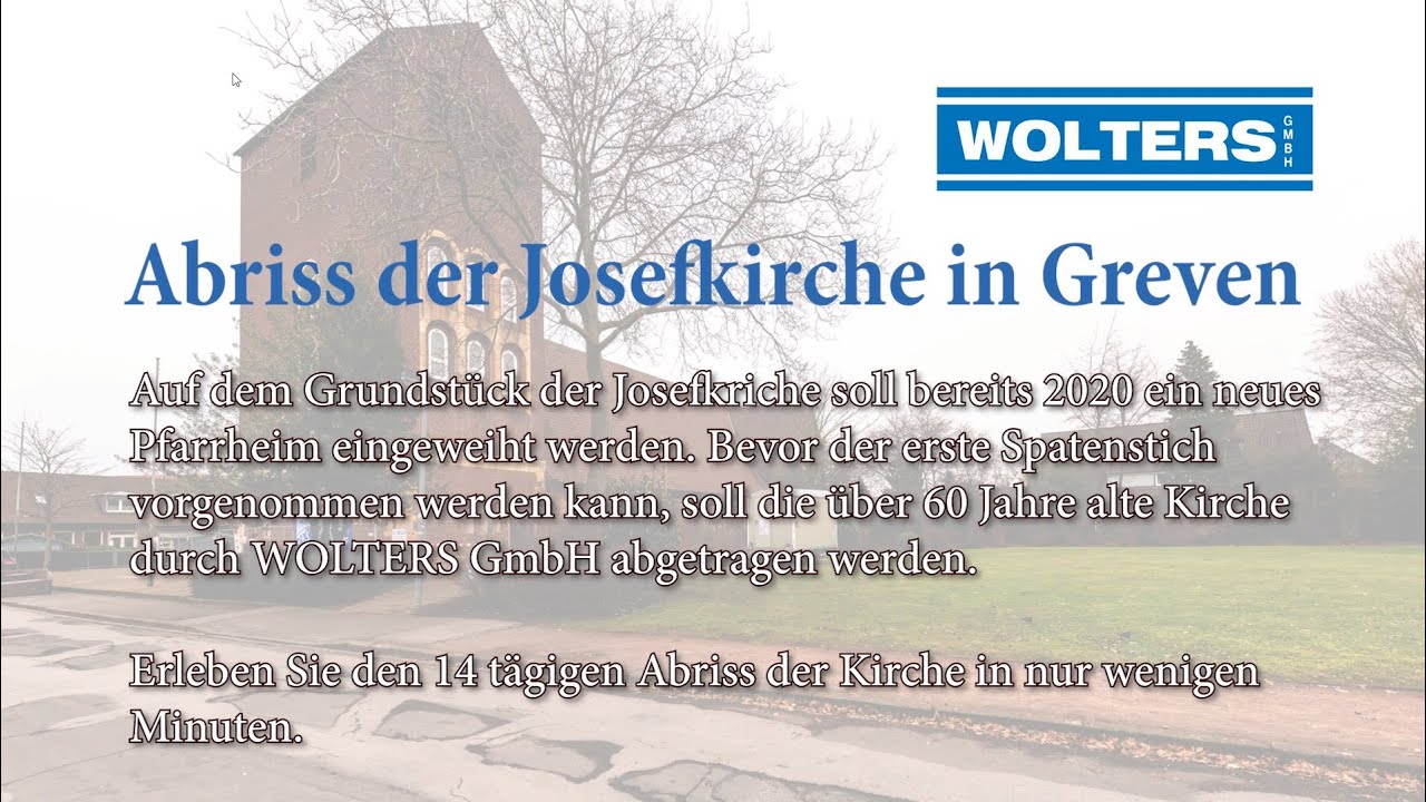 Wolters GmbH - Zeitraffer vom Abriss der Josefkirche in Greven