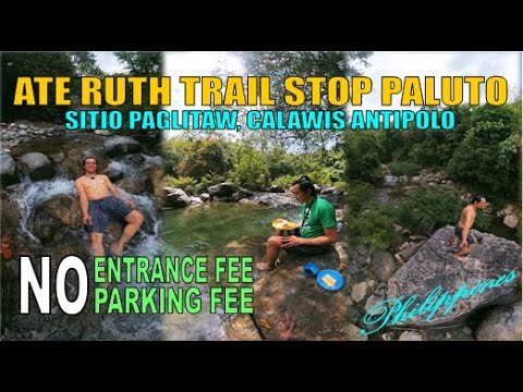 ATE RUTH TRAIL STOP PALUTO | SITIO PAGLITAW, CALAWIS ANTIPOLO - YouTube