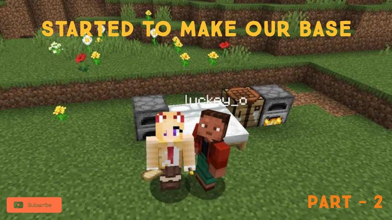 STARTED TO MAKE A BASE :) - lock and key (part -2) - YouTube