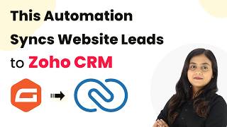 This Automation Syncs Website Leads to Zoho CRM 🚀