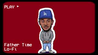 Kendrick Lamar - Father Time ft. Sampha [Official Lofi Remix]