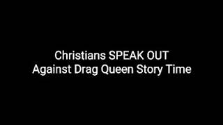 Bold Christian's Speak Out: Drag Queen Story Time