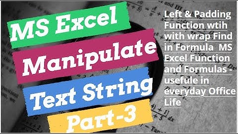 Excel String (Text) Functions and Formulas Tutorial | Part3 | @learnwithmoheet